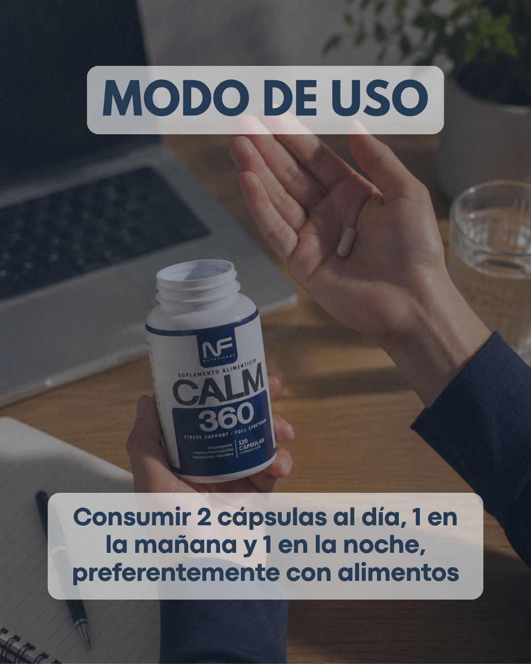 CALM 360 l Fórmula Anti Estrés l 120 Cáps
